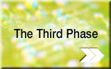 The Third Phase